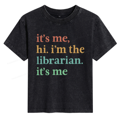 Pagewings It's Me Hi I'm The Librarian It's Me Women's Washed T-shirt
