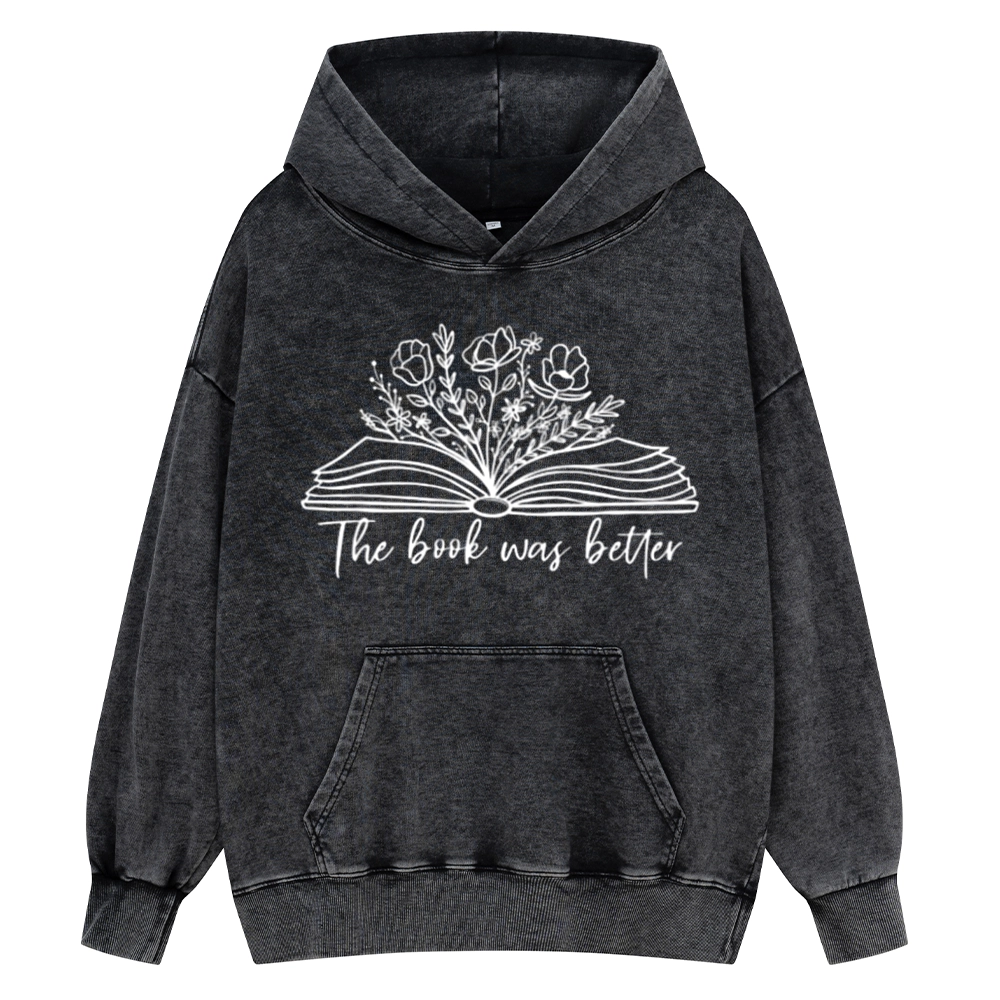 Pagewings Floral The Book Was Better Unisex Washed Hoodie