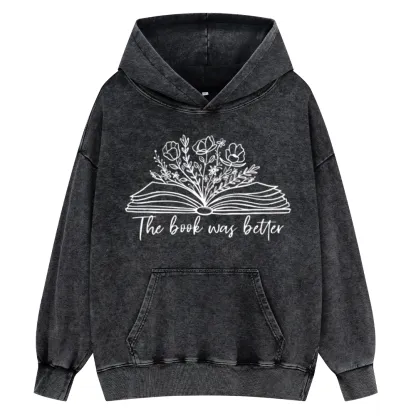 Pagewings Floral The Book Was Better Unisex Washed Hoodie