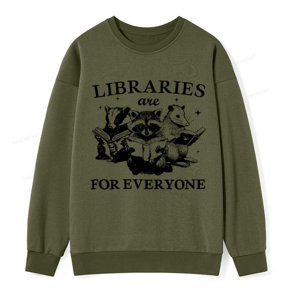 Pagewings Libraries Are For Everyone Unisex Classic Sweatshirt