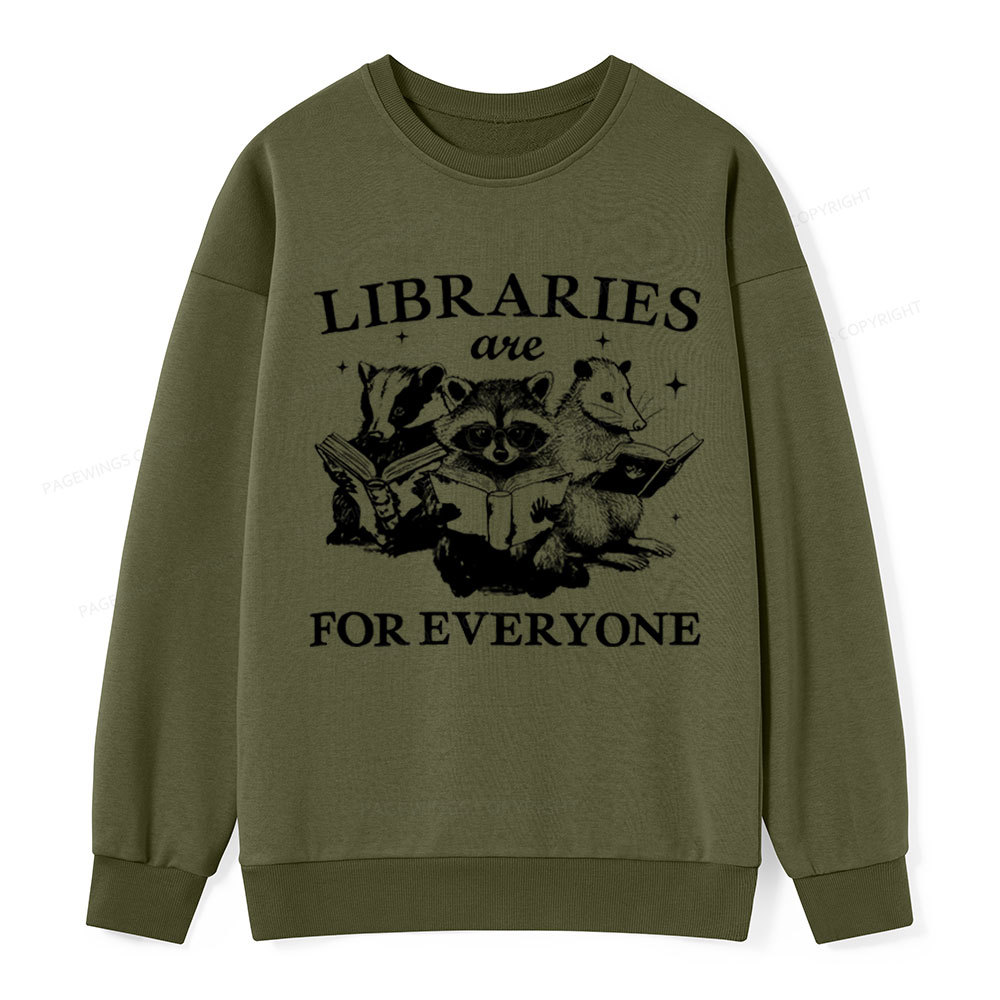 Pagewings Libraries Are For Everyone Unisex Classic Sweatshirt