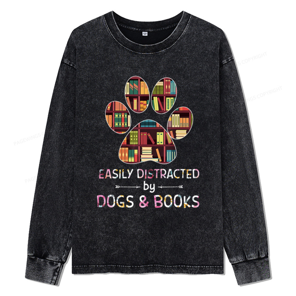 Pagewings Easily Distracted By Dogs And Books Unisex Washed Long Sleeve T-shirt