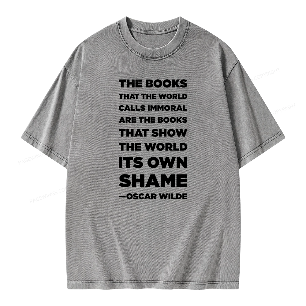Pagewings Immoral Books Show The World Its Shame Unisex Washed T-shirt