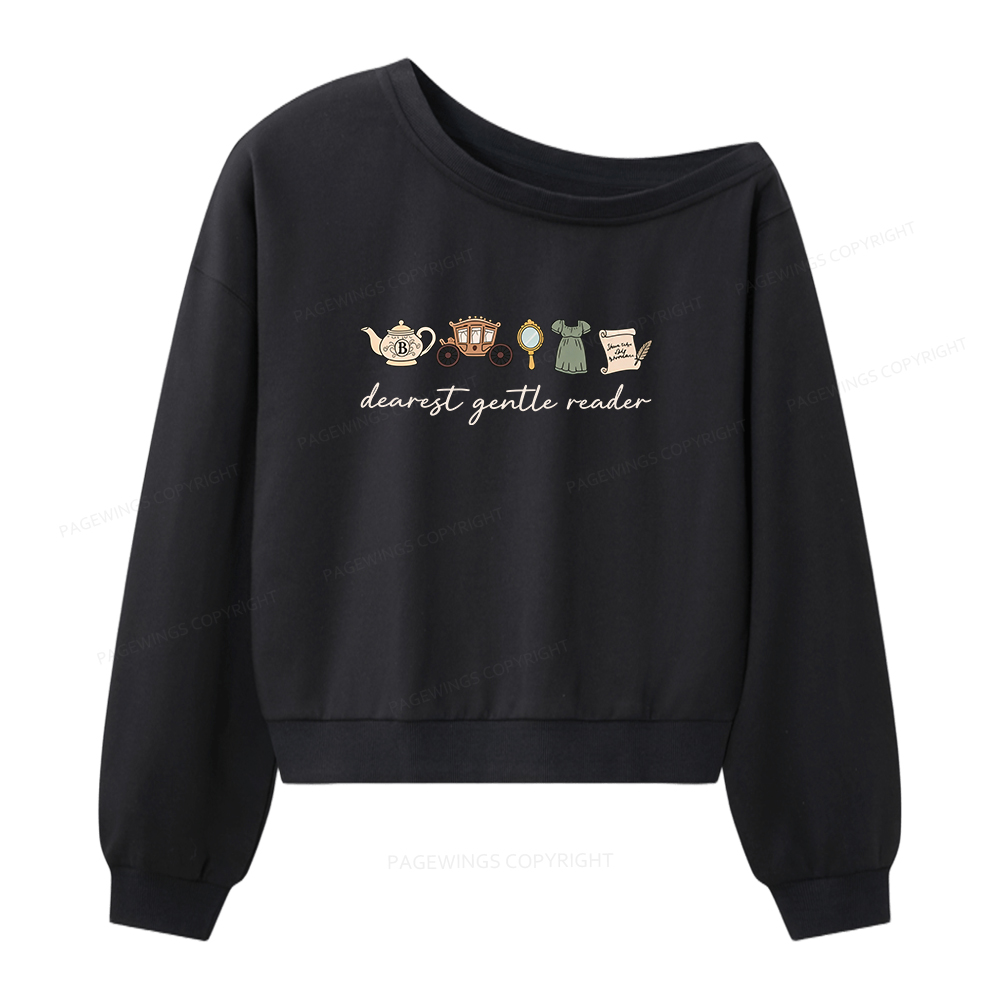 Pagewings Dearest Gentle Reader Women Off Shoulder Sweatshirt