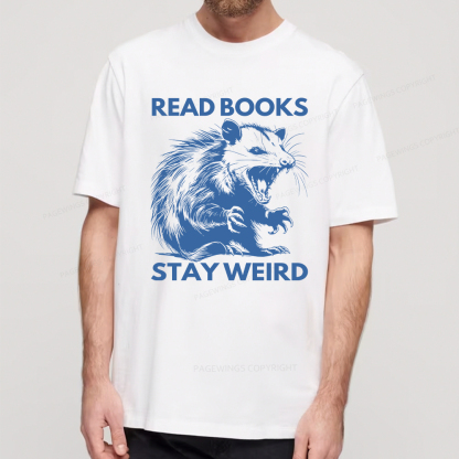 Pagewings Read Books Stay Weird Unisex Classic T-shirt