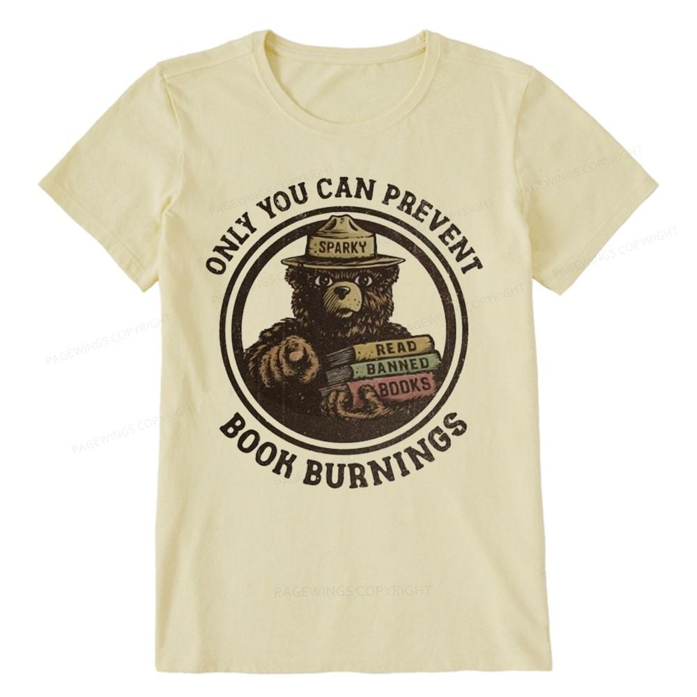 Pagewings Only You Can Prevent Book Burnings Unisex Classic T-shirt