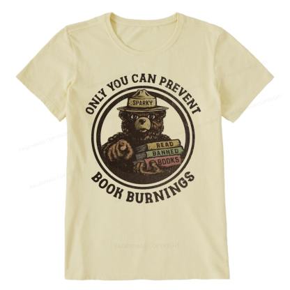 Pagewings Only You Can Prevent Book Burnings Unisex Classic T-shirt