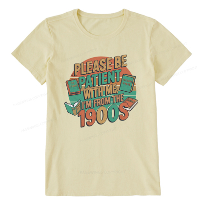 Pagewings Please Be Patient With Me Unisex Classic T-shirt