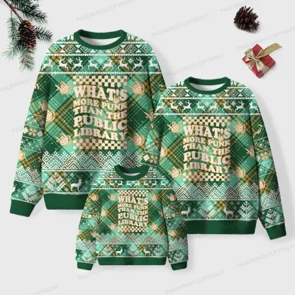 Pagewings What’s More Punk Than The Public Library Unisex Ugly Knit Sweatshirt