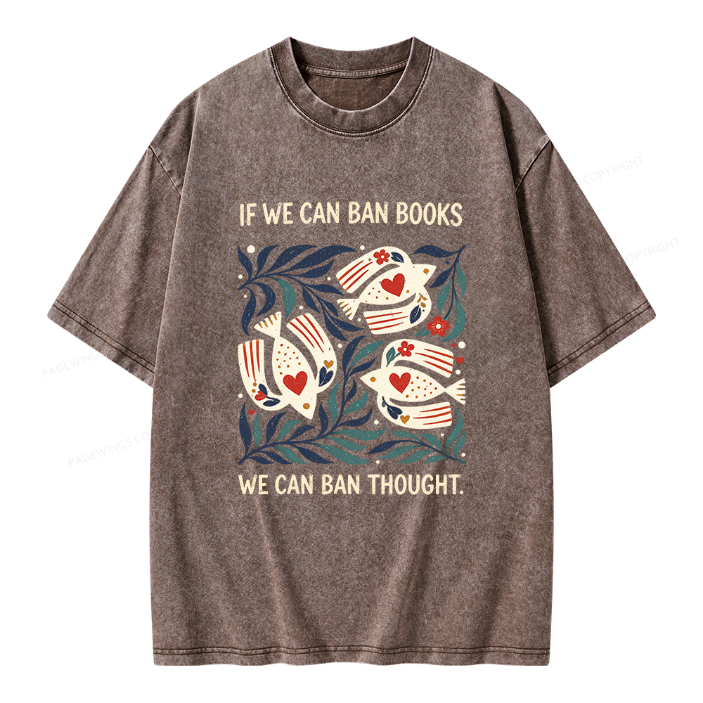 Pagewings If We Can Ban Books Unisex Washed T-shirt