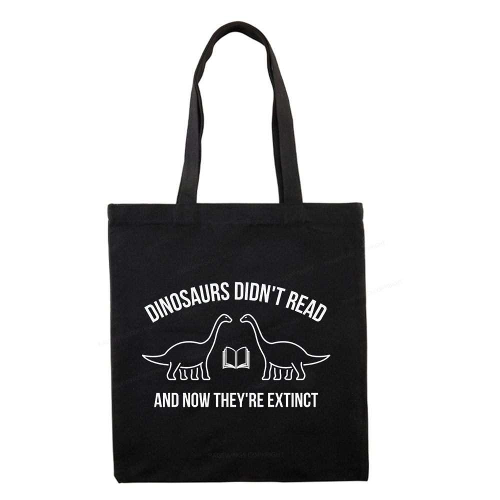Pagewings Dinosaurs Didn't Read Tote Bag