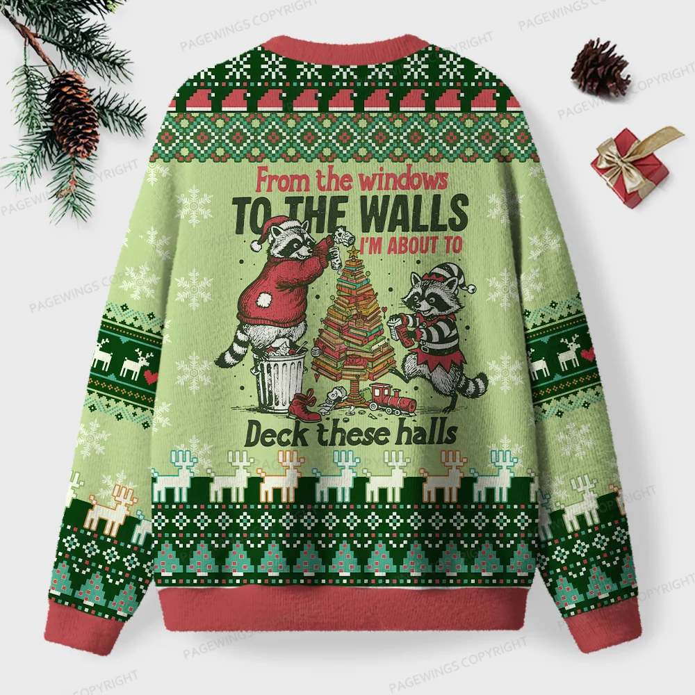 Pagewings I’m About To Deck These Halls Unisex Ugly Knit Sweatshirt