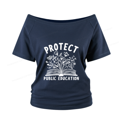 Pagewings Protect Public Education Women Off Shoulder T-shirts