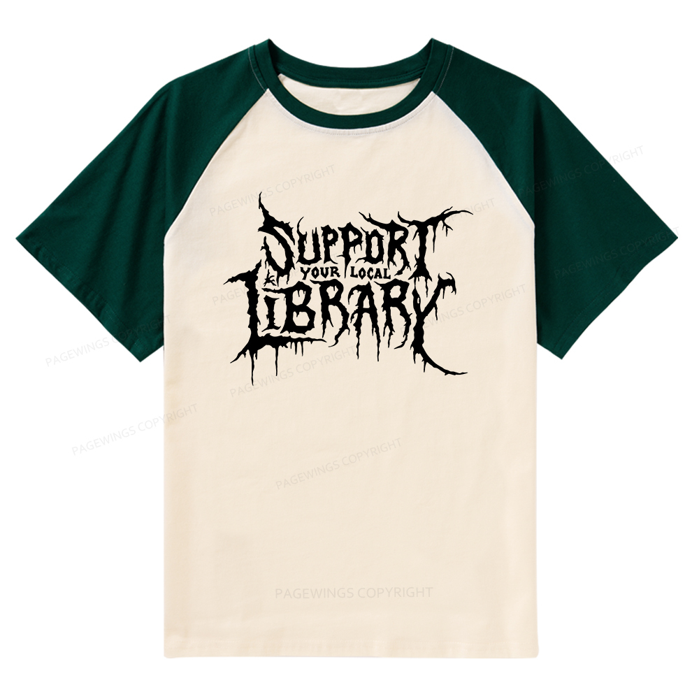 Pagewings Support Your Local Library Raglan T-shirt