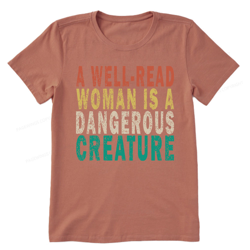 Pagewings A Well-Read Woman Is A Dangerous Creature Unisex Classic T-shirt