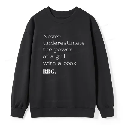 Pagewings Never Underestimate The Power Of a Girl With a Book Unisex Classic Sweatshirt