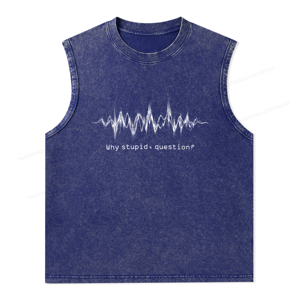 Pagewings Why Stupid Question Unisex Washed Tank Top