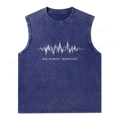Pagewings Why Stupid Question Unisex Washed Tank Top
