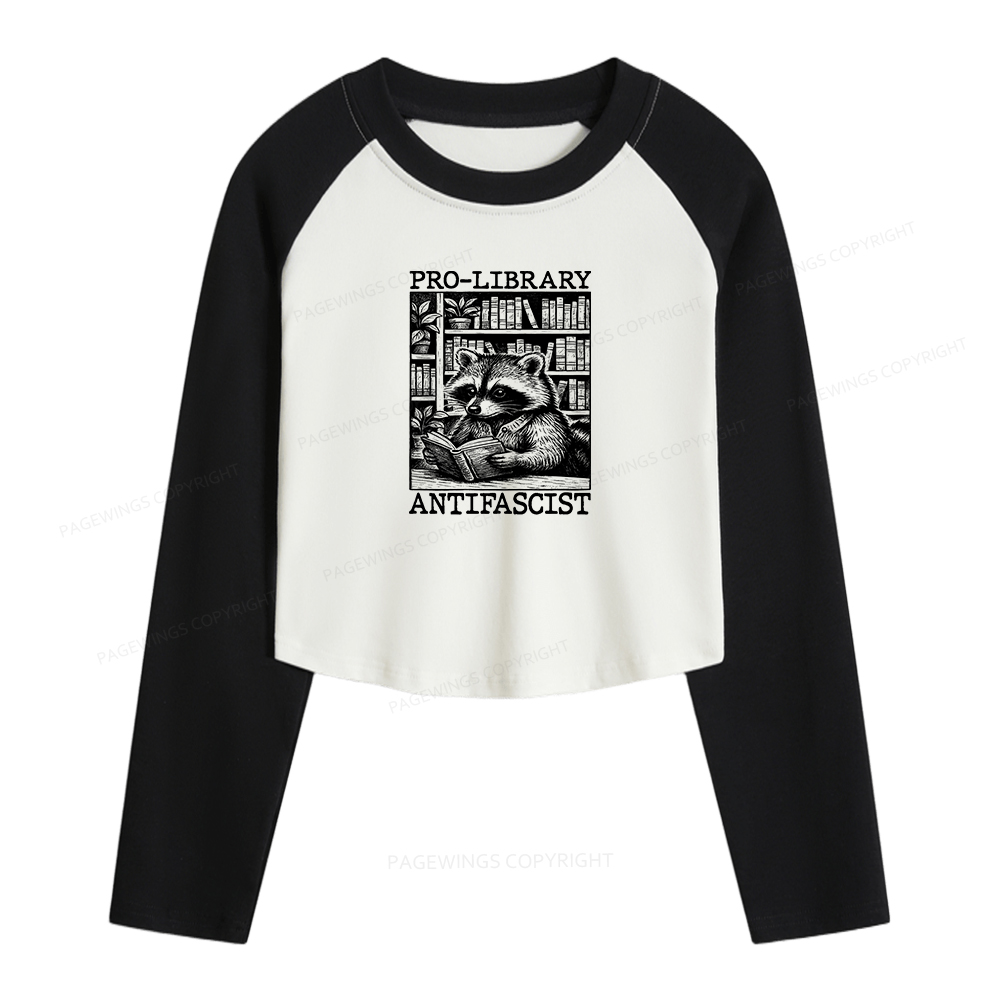 Pagewings Pro Library Antifascist Women Long Sleeve Crop Raglan T-shirt
