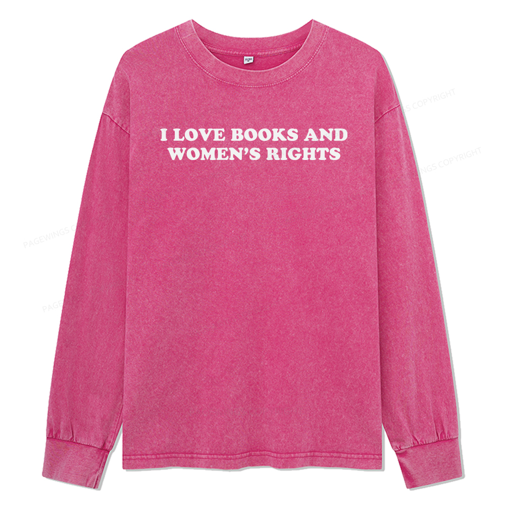 Pagewings I Love Books And Women's Rights Unisex Washed Long Sleeve T-shirt