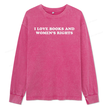 Pagewings I Love Books And Women's Rights Unisex Washed Long Sleeve T-shirt