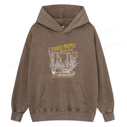 Pagewings Tired Moms Book Club Unisex Washed Hoodie