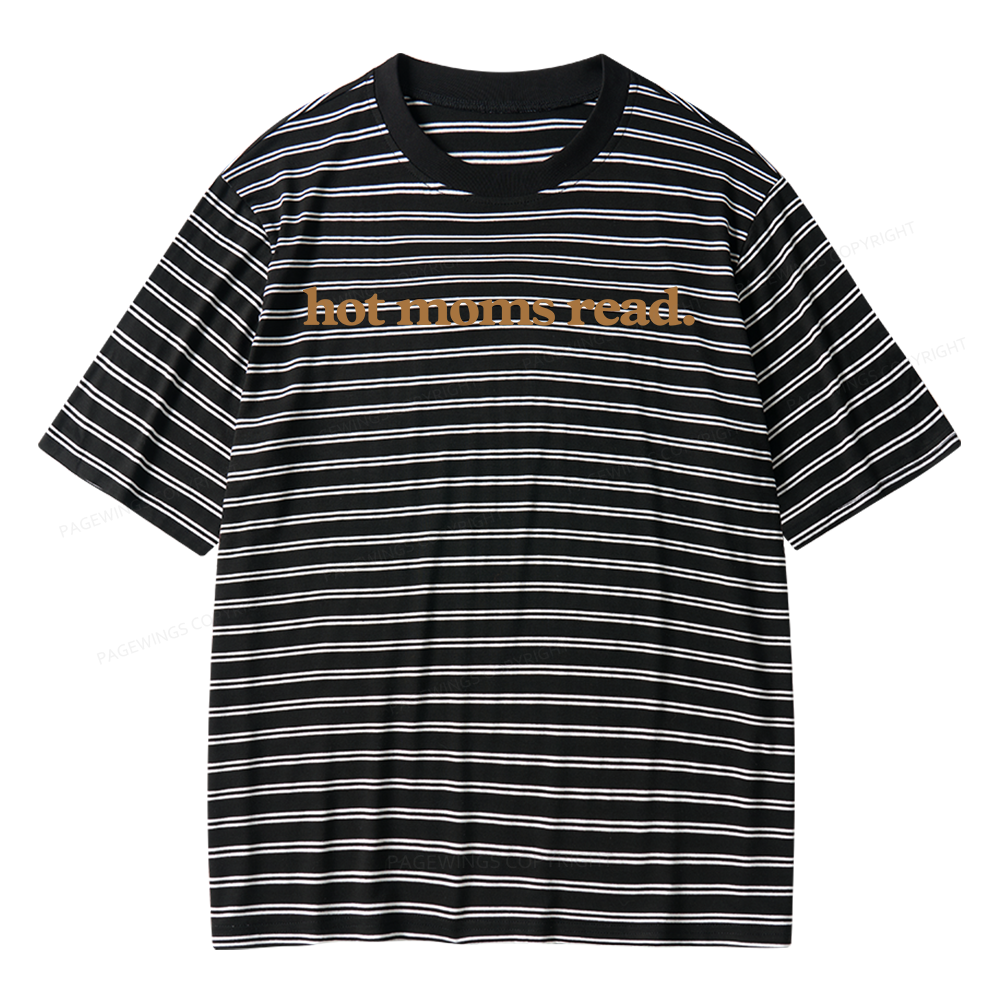 Pagewings Hot Moms Read Unisex Striped T-Shirt