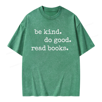 Pagewings Be Kind Do Good Read Books Unisex Washed T-shirt
