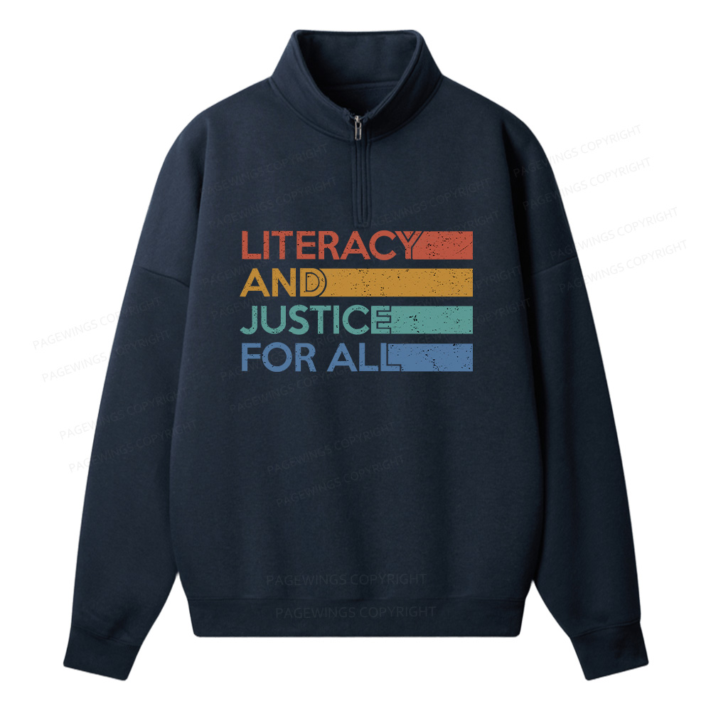 Pagewings Literacy and Justice For All  Unisex Half Zip Fleece Sweatshirt 