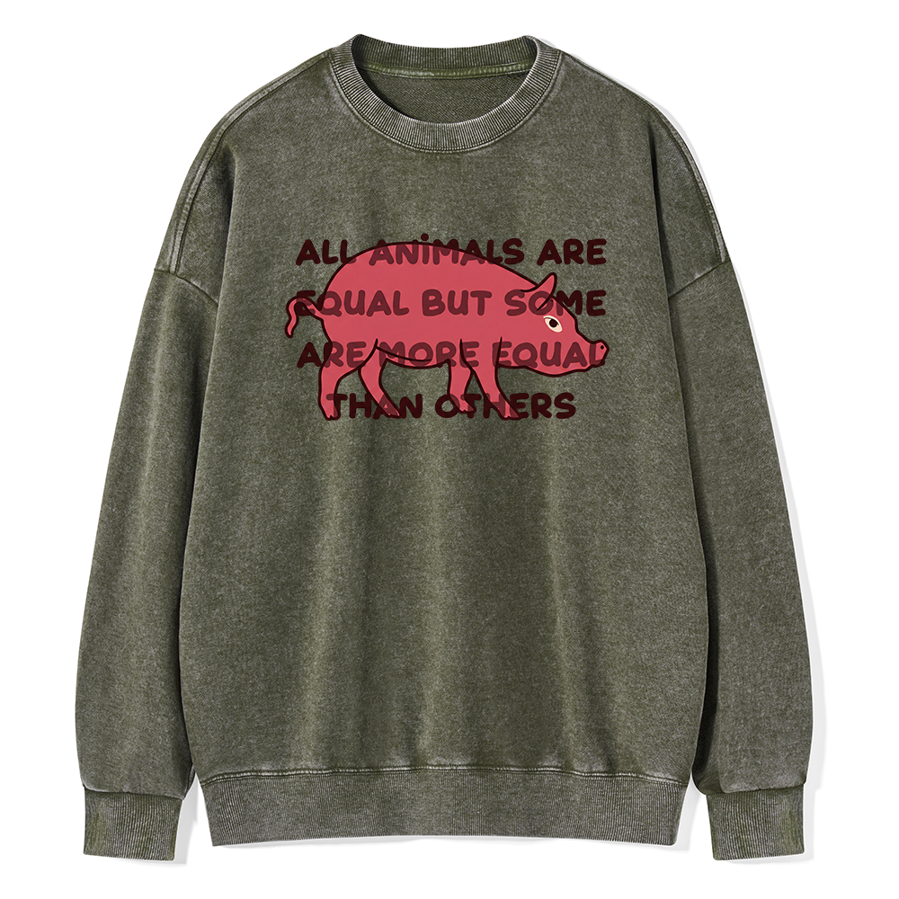 Pagewings All Animals Are Equal Unisex Washed Sweatshirt
