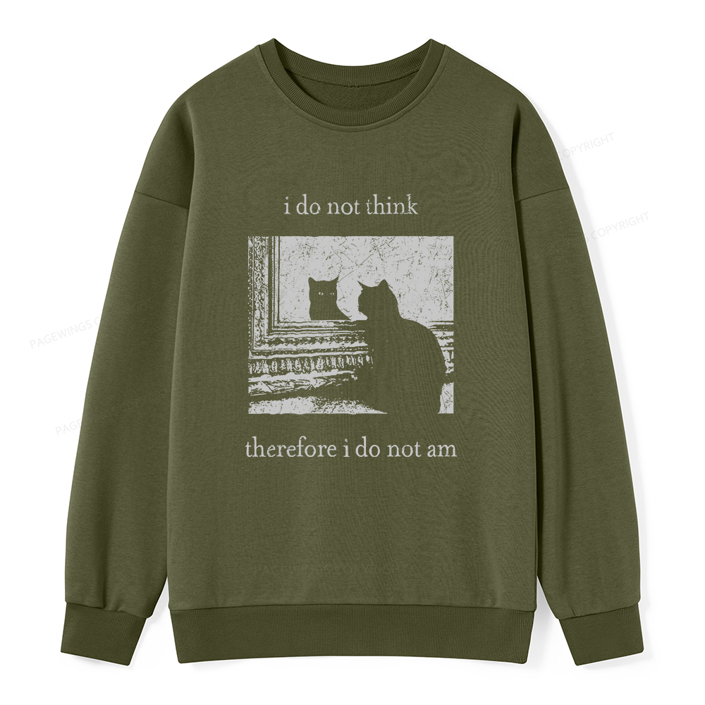 Pagewings I Do Not Think Therefore I Do Not Am Unisex Classic Sweatshirt