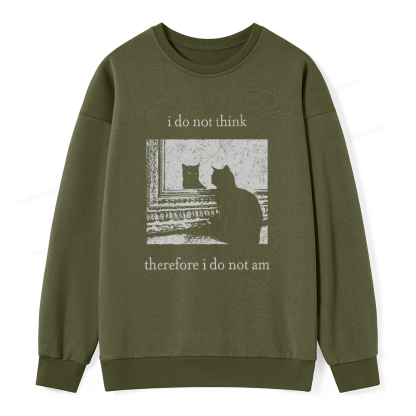Pagewings I Do Not Think Therefore I Do Not Am Unisex Classic Sweatshirt