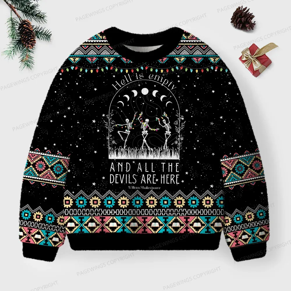 Pagewings Hell Is Empty And All The Devils Are Here Unisex Ugly Knit Sweatshirt
