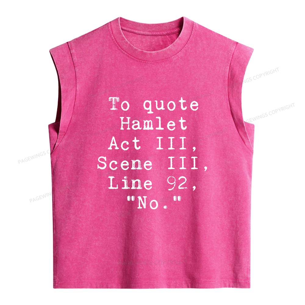 Pagewings To Quote Hamlet Act Women's Washed Tank Top