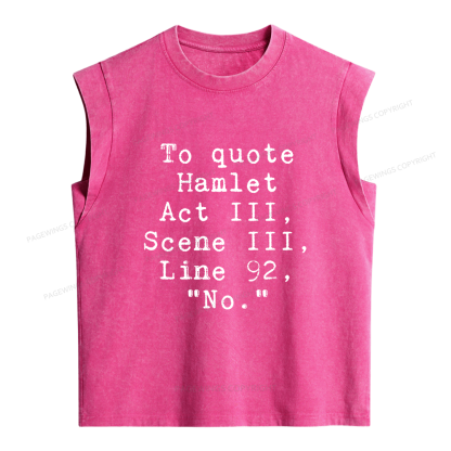 Pagewings To Quote Hamlet Act Women's Washed Tank Top