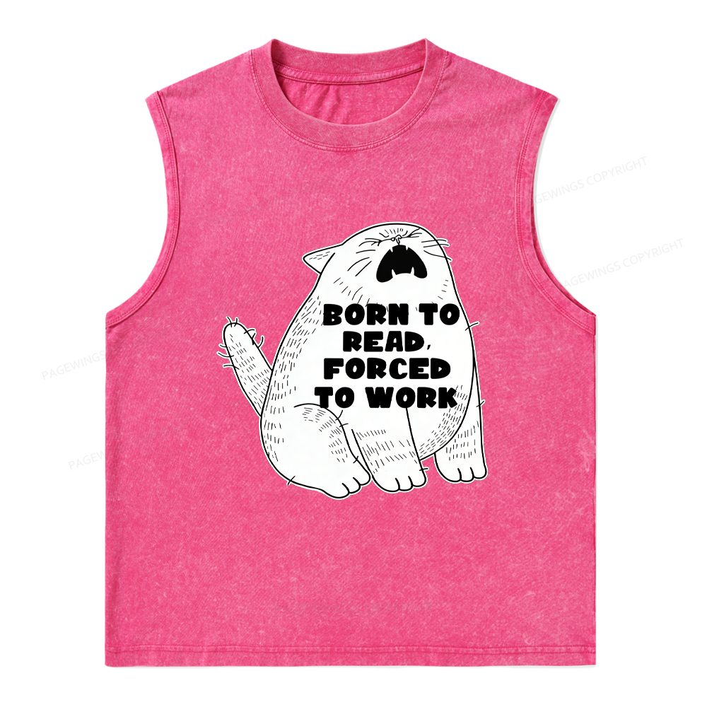 Pagewings Born To Read Forced To Work Unisex Washed Tank Top