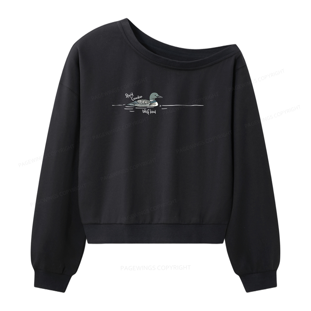 Pagewings Stupid Canadian Wolf Bird Women Off Shoulder Sweatshirt