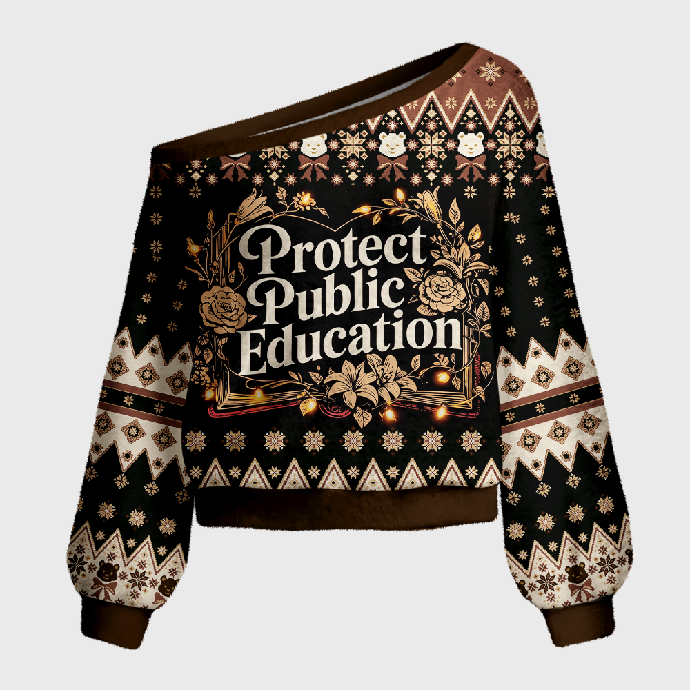 Pagewings Protect Public Education Off Shoulder Ugly Knit Sweater