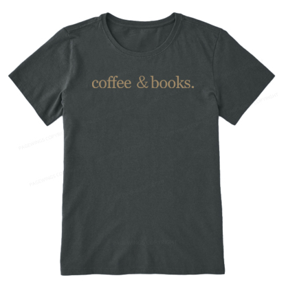 Pagewings Coffee & Books Are All my favorites Unisex Classic T-shirt