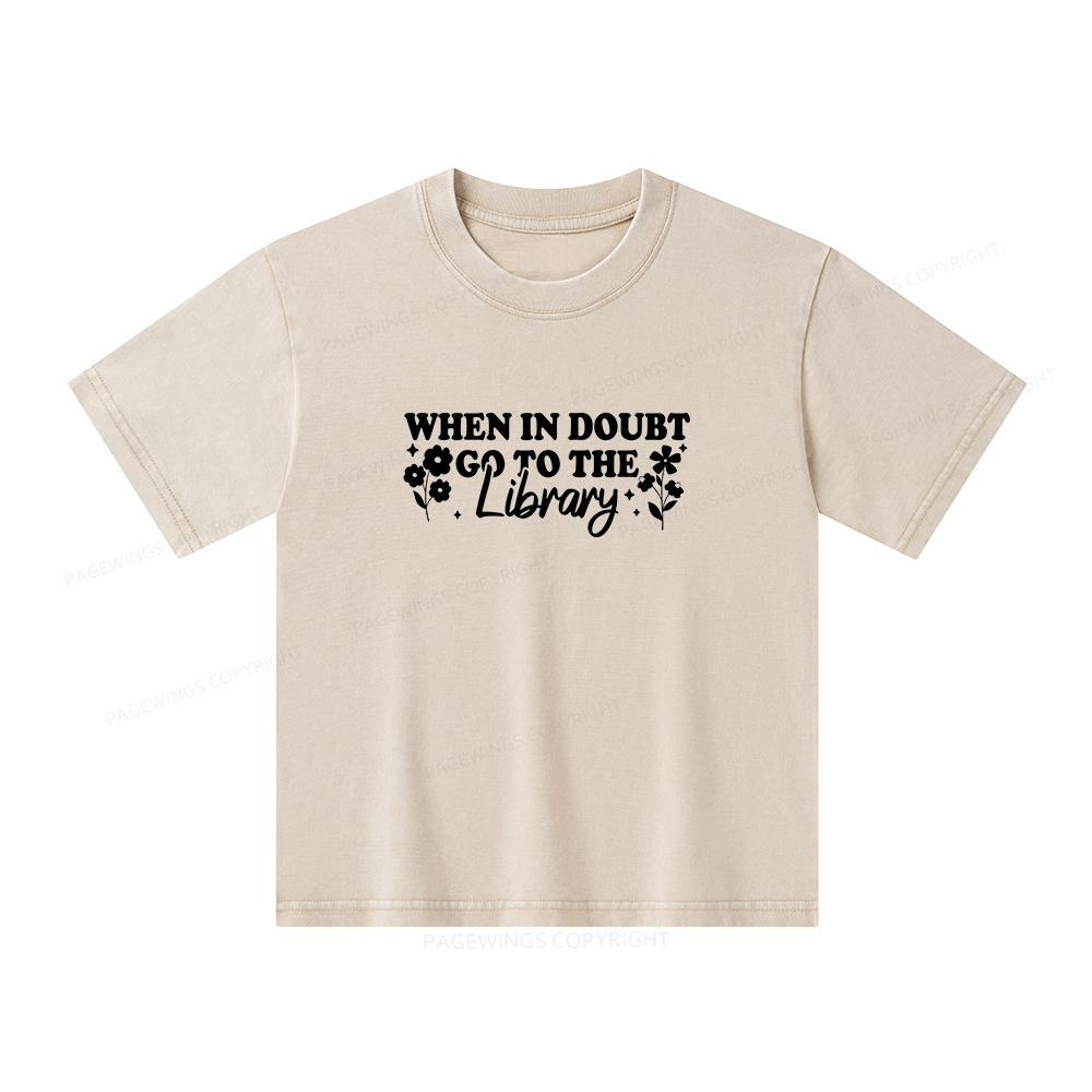 Pagewings When In Doubt Go To The Library Unisex Kids Washed T-shirt