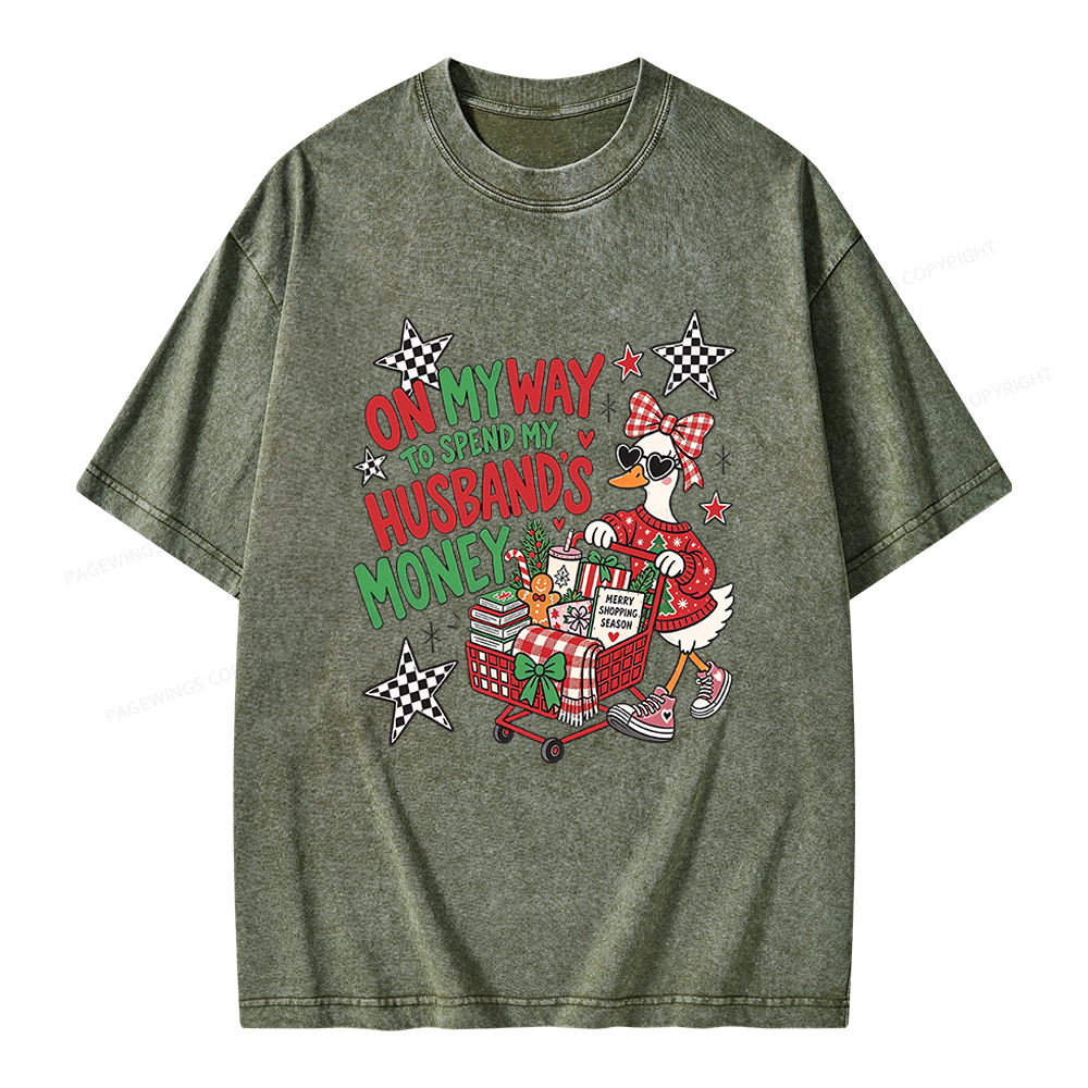 Pagewings On My Way to Spend My Husband’s Money Unisex Washed T-shirt