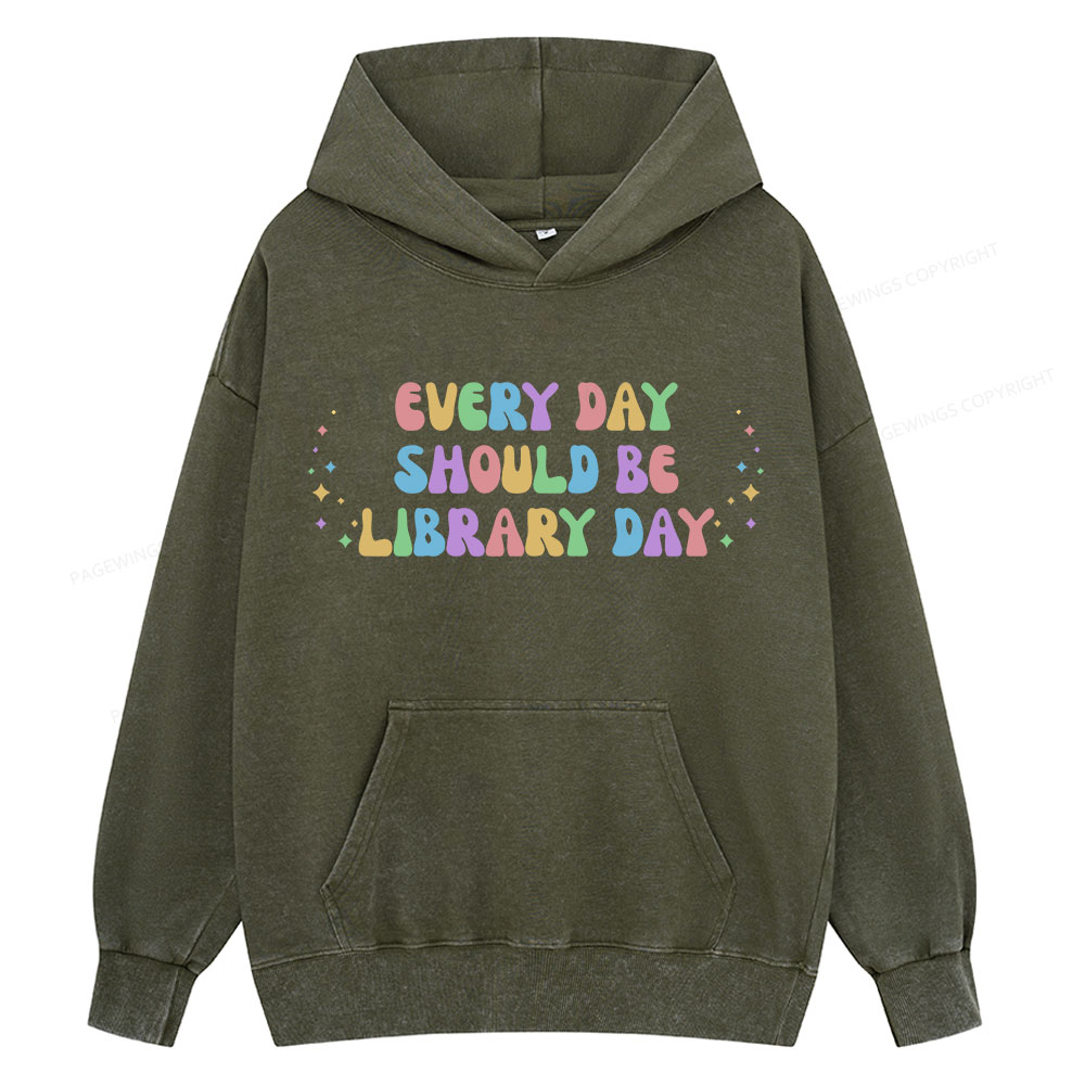 Pagewing Every Day Should Be Library Day Unisex Washed Hoodie