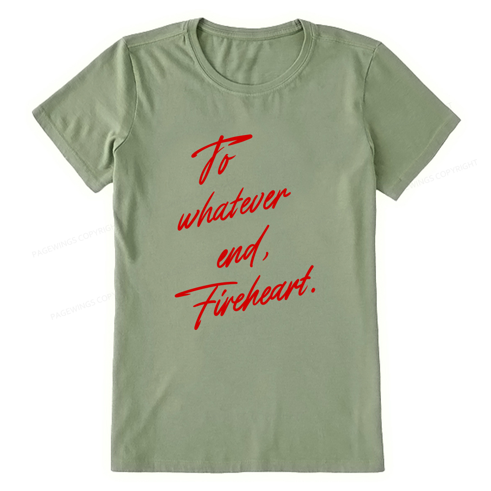 Pagewings To Whatever End Fireheart Unisex Classic T-shirt