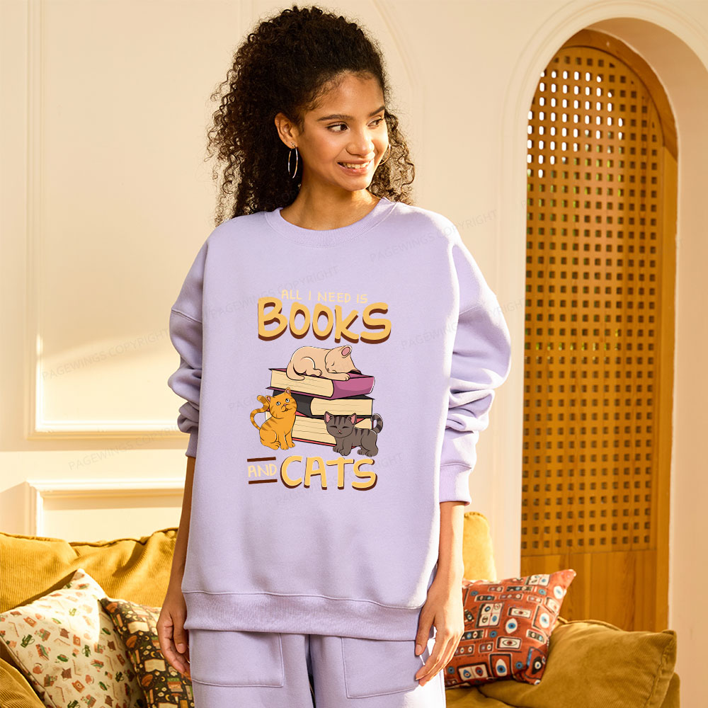 Pagewings All I Need Is Books And Cats Unisex Fleece Sweatshirt Set 