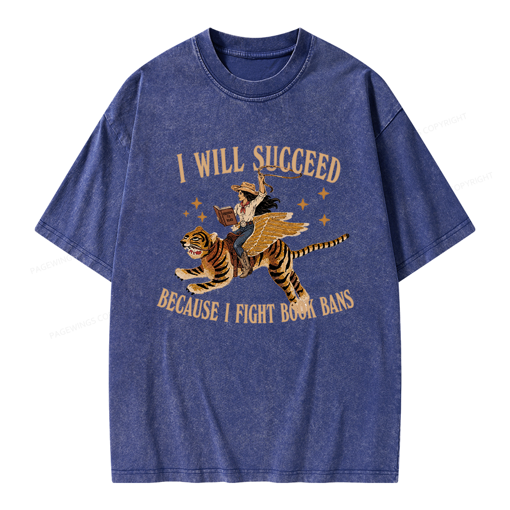 Pagewings I Will Succeed Unisex Washed T-shirt