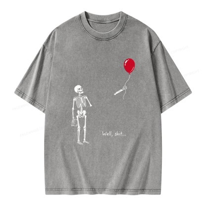 Pagewings Well Shit Skeleton Unisex Washed T-shirt
