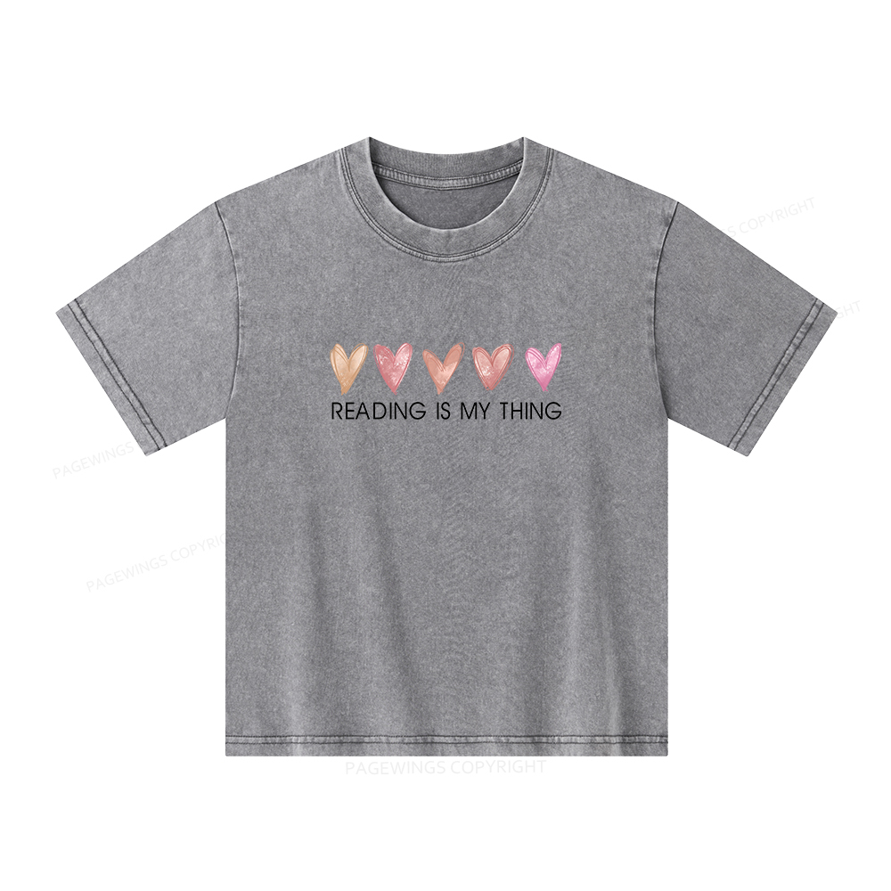 Pagewings  Reading is My Thing Unisex Kids Washed T-shirt