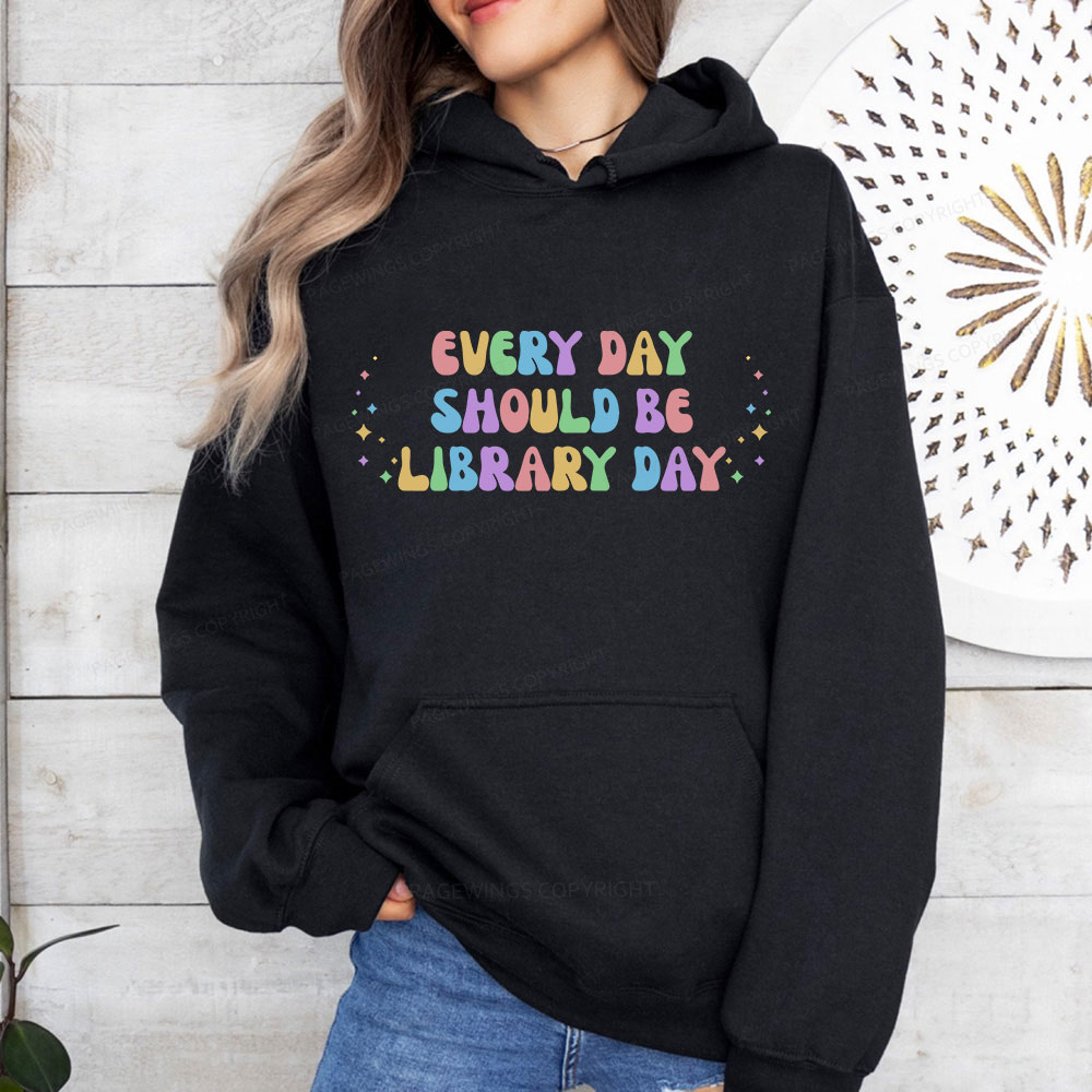 Pagewing Every Day Should Be Library Day Unisex Classic Hoodie