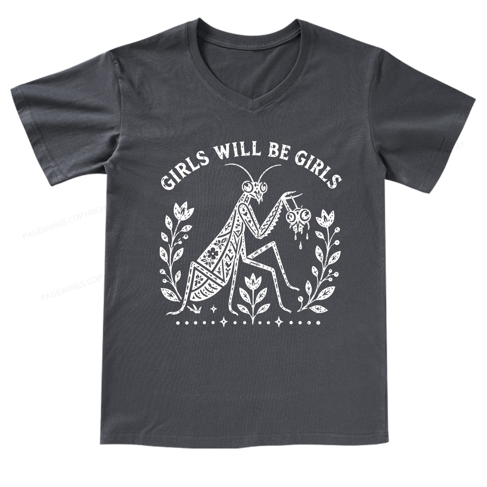 Pagewing Girls Will Be Girls V-neck T-shirt