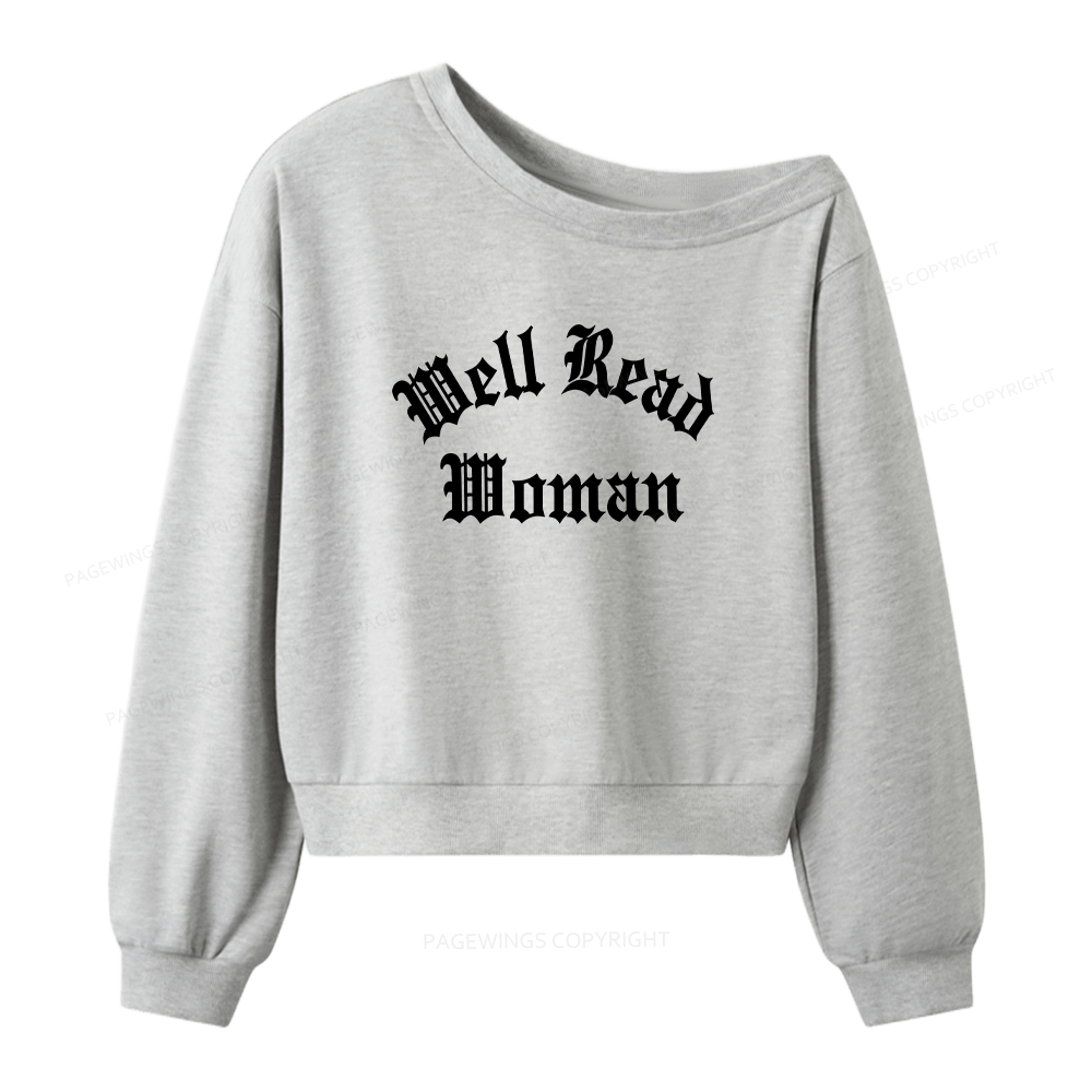 Pagewings Well Read Woman Women Off Shoulder Sweatshirt